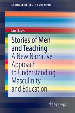 Stories of Men and Teaching (eBook, PDF) - Davis, Ian