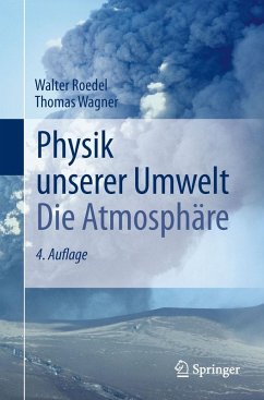Physik unserer Umwelt: Die Atmosphäre (eBook, PDF) - Roedel, Walter; Wagner, Thomas
