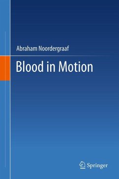 Blood in Motion (eBook, PDF) - Noordergraaf, Abraham