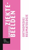 Zakboek ziektebeelden Orthopedie / Reumatologie (eBook, PDF)