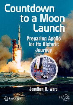 Countdown to a Moon Launch (eBook, PDF) - Ward, Jonathan H.