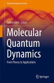 Molecular Quantum Dynamics (eBook, PDF)