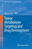 Tumor Metabolome Targeting and Drug Development (eBook, PDF)