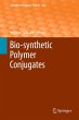 Bio-synthetic Polymer Conjugates... - Bild 1