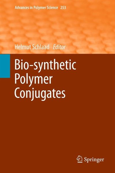 Bio-synthetic Polymer Conjugates (eBook, PDF) Bio-synthetic Polymer Conjugates (eBook, PDF)