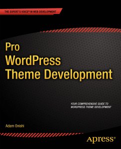 Pro WordPress Theme Development (eBook, PDF) - Onishi, Adam