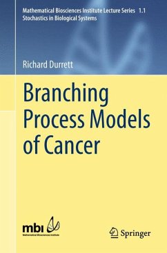 Branching Process Models of Cancer (eBook, PDF) - Durrett, Richard
