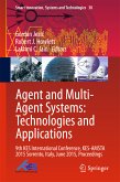 Agent and Multi-Agent Systems: Technologies and Applications (eBook, PDF)