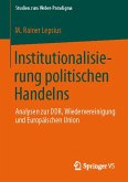 Institutionalisierung politischen Handelns (eBook, PDF)