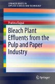 Bleach Plant Effluents from the Pulp and Paper Industry (eBook, PDF)