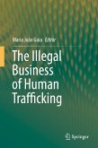 The Illegal Business of Human Trafficking (eBook, PDF)
