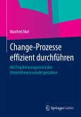 Change-Prozesse effizient durchführen (eBook, PDF)