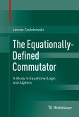 The Equationally-Defined Commutator (eBook, PDF)