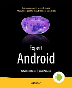 Expert Android (eBook, PDF) - Komatineni, Satya; MacLean, Dave