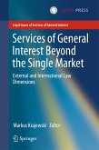 Services of General Interest Beyond the Single Market (eBook, PDF)