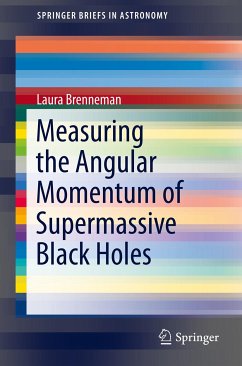 Measuring the Angular Momentum of Supermassive Black Holes (eBook, PDF) - Brenneman, Laura