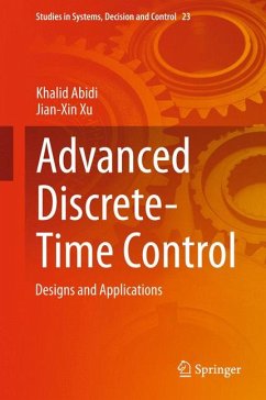 Advanced Discrete-Time Control (eBook, PDF) - Abidi, Khalid; Xu, Jian-Xin