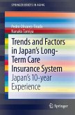 Trends and Factors in Japan's Long-Term Care Insurance System (eBook, PDF)