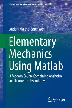 Elementary Mechanics Using Matlab (eBook, PDF) - Malthe-Sorenssen, Anders