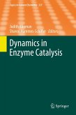 Dynamics in Enzyme Catalysis (eBook, PDF)