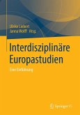 Interdisziplinäre Europastudien (eBook, PDF)