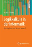 Logikkalküle in der Informatik (eBook, PDF)