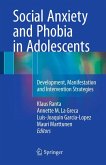 Social Anxiety and Phobia in Adolescents (eBook, PDF)