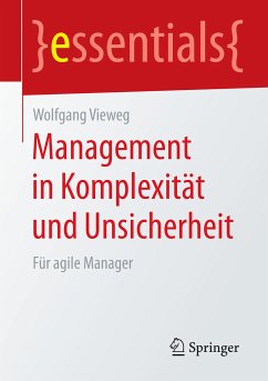 Management in Komplexität und Unsicherheit (eBook, PDF) - Vieweg, Wolfgang