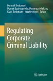 Regulating Corporate Criminal Liability (eBook, PDF)
