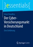 Der Cyber-Versicherungsmarkt in Deutschland (eBook, PDF)