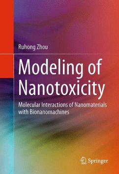Modeling of Nanotoxicity (eBook, PDF) - Zhou, Ruhong