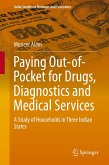 Paying Out-of-Pocket for Drugs, Diagnostics and Medical Services (eBook, PDF)