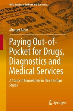 Paying Out-of-Pocket for Drugs, Diagnostics and Medical Services (eBook, PDF) - Alam, Moneer