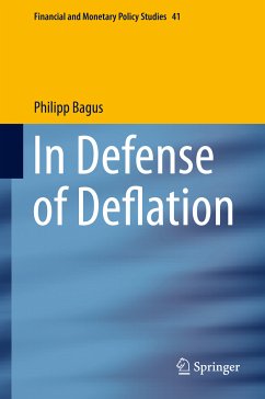 In Defense of Deflation (eBook, PDF) - Bagus, Philipp