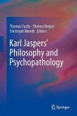 Karl Jaspers&quote; Philosophy and Psychopathology (eBook, PDF)