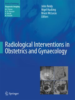 Radiological Interventions in Obstetrics and Gynaecology (eBook, PDF)