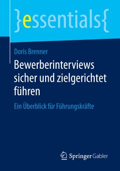 Bewerberinterviews sicher und zielgerichtet führen (eBook, PDF) - Brenner, Doris