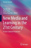 New Media and Learning in the 21st Century (eBook, PDF)
