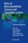 Atlas of Musculoskeletal Tumors and Tumorlike Lesions (eBook, PDF)