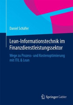 Lean-Informationstechnik im Finanzdienstleistungssektor (eBook, PDF) - Schäfer, Daniel