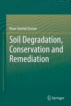 Soil Degradation, Conservation and Remediation (eBook, PDF) - Osman, Khan Towhid
