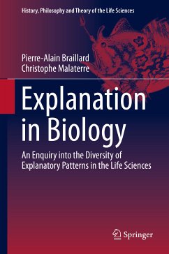 Explanation in Biology (eBook, PDF) - Braillard, Pierre-Alain; Malaterre, Christophe