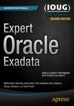 Expert Oracle Exadata (eBook, PDF) - Bach, Martin; Arao, Kristofferson; Colvin, Andy; Hoogland, Frits; Osborne, Kerry; Johnson, Randy; Poder, Tanel