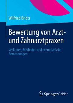 Bewertung von Arzt- und Zahnarztpraxen (eBook, PDF) - Bridts, Wilfried