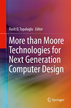 More than Moore Technologies for Next Generation Computer Design (eBook, PDF)