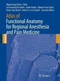 Atlas of Functional Anatomy for Regional Anesthesia and Pain Medicine (eBook, PDF)