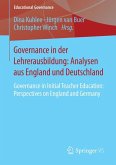 Governance in der Lehrerausbildung: Analysen aus England und Deutschland (eBook, PDF)