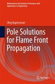 Pole Solutions for Flame Front Propagation (eBook, PDF)