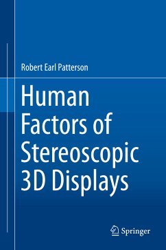 Human Factors of Stereoscopic 3D Displays (eBook, PDF) - Patterson, Ph.D., Robert Earl