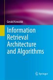 Information Retrieval Architecture and Algorithms (eBook, PDF)